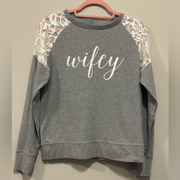 NWOT “Wifey” sweatshirt - Picture 1 of 4
